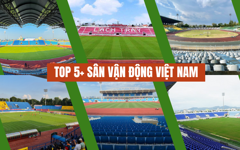 Sân vận động đẹp nhất Việt Nam