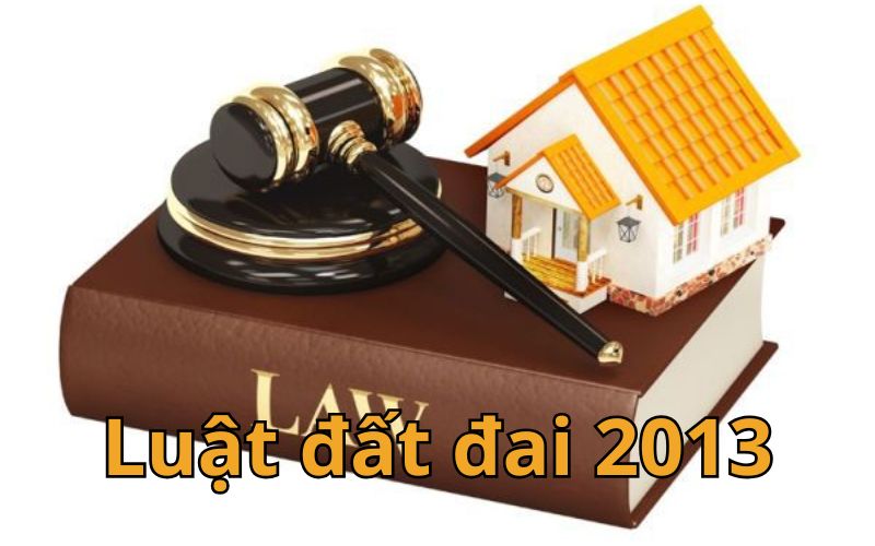 Giới thiệu Luật Đất Đai 2013