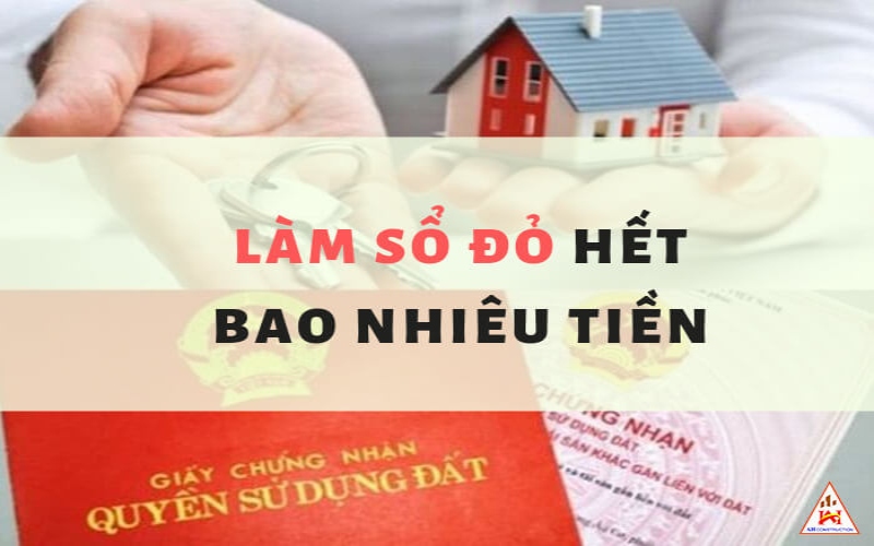 làm sổ đỏ hết bao nhiêu tiền - xây dựng ah