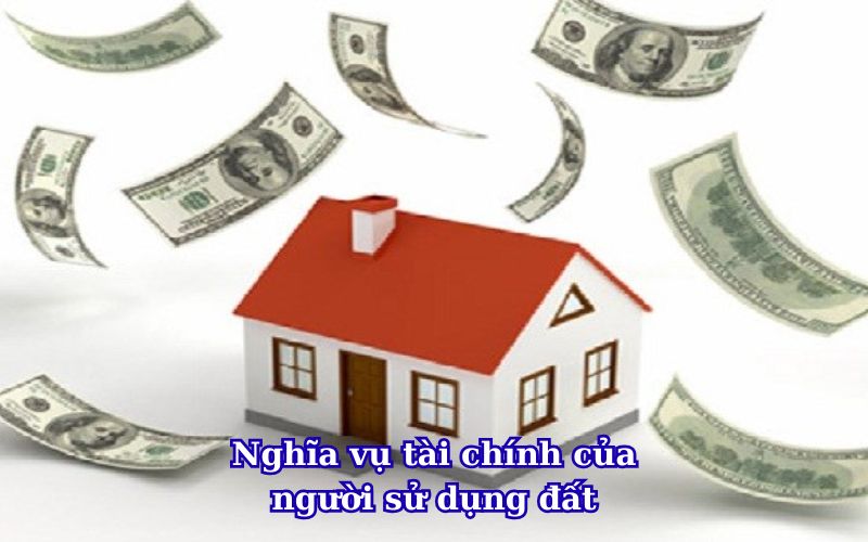 nghia-vu-tai-chinh-cua-nguoi-su-dung-dat